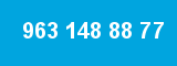 963 148 88 77
